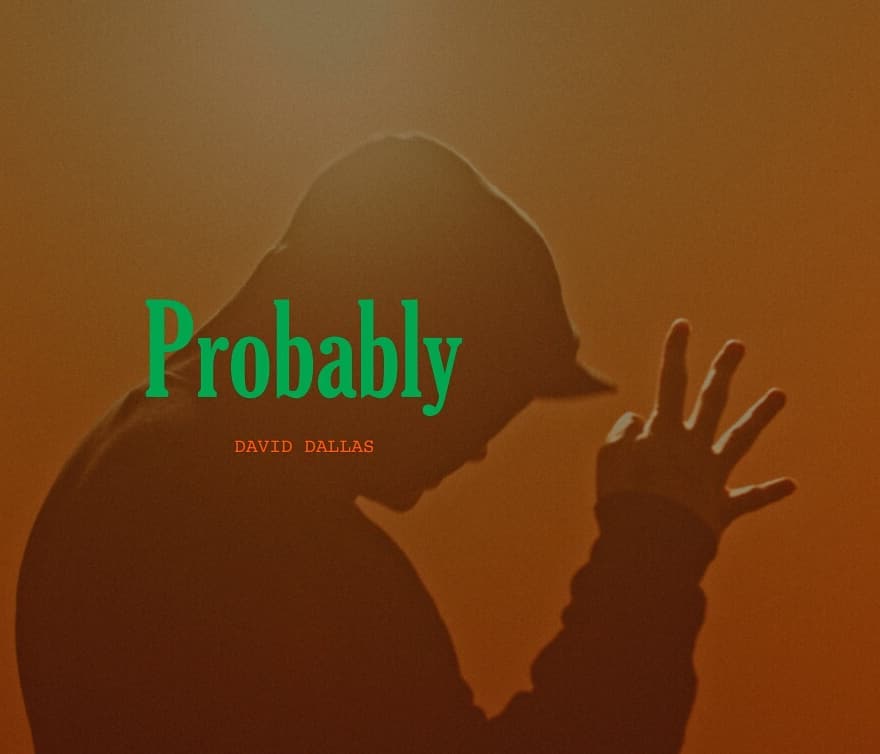 PROBABLY